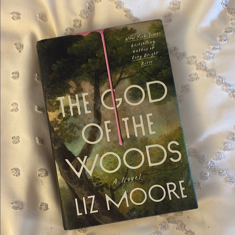 The God of the Woods by Liz Moore Hardcover
